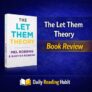 The Let Them Theory Book Review | Mel Robbins | Sawyer Robbins