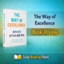 The Way of Excellence Book Review | Brad Stulberg