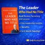 The Leader Who Had No Title Book Review Summary and Lessons